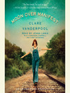 Cover image for Moon Over Manifest
